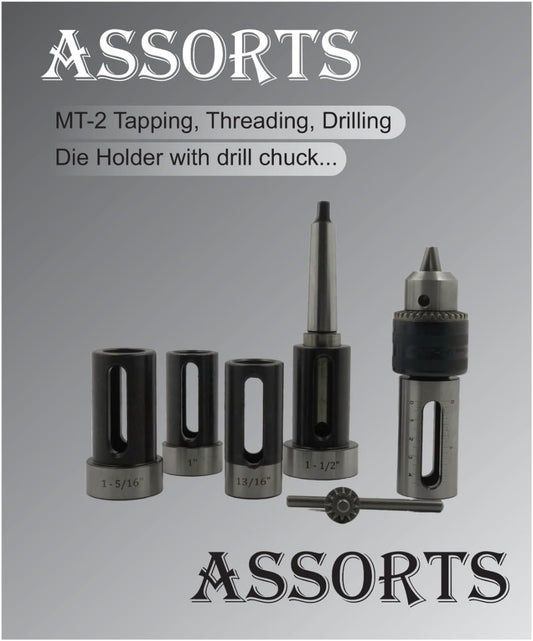 ASSORTS MT-2 TAPPING/DRILLING/THREADING ATTACHMENT WITH DIE HOLDER WITH DRILL CHUCK