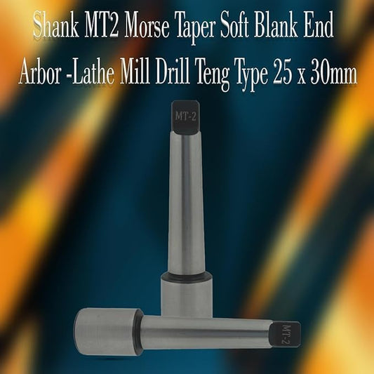 Assorts Re-machinable Soft Stub Blank Arbor- Mill, Lathe, Drill, Engineering Tools (Mt2 Shank-teng)