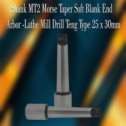 Assorts Re-machinable Soft Stub Blank Arbor- Mill, Lathe, Drill, Engineering Tools (Mt2 Shank-teng)