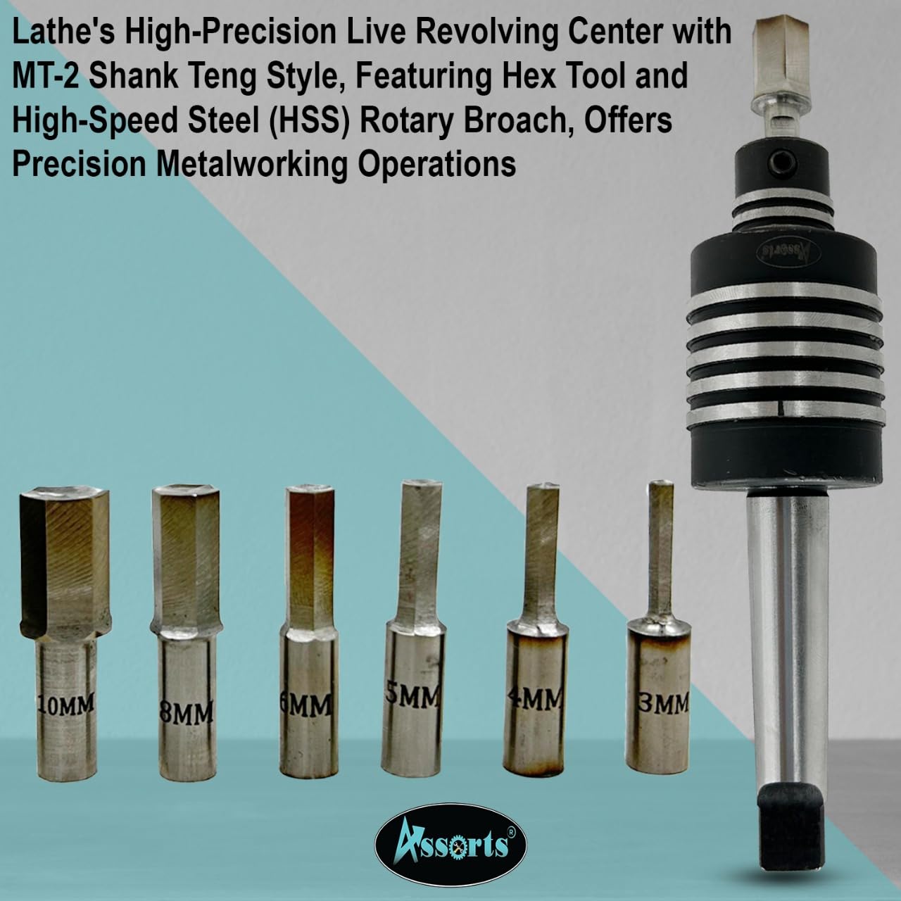 Assorts® MT2 Shank Rotary Broaching Live Center Set with 7 HSS Hex Punches (3mm–12mm) – Tool for Lathe Metalworking – Internal Hex Hole Cutting with Broaching Instructions