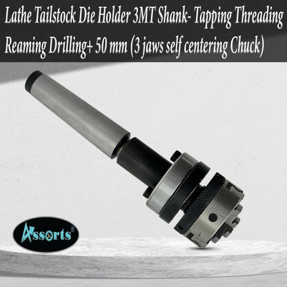 Lathe Tailstock Die Holder 3MT Shank- Tapping Threading Reaming Drilling+ 50 mm 3 jaw Self-Centering Chuck