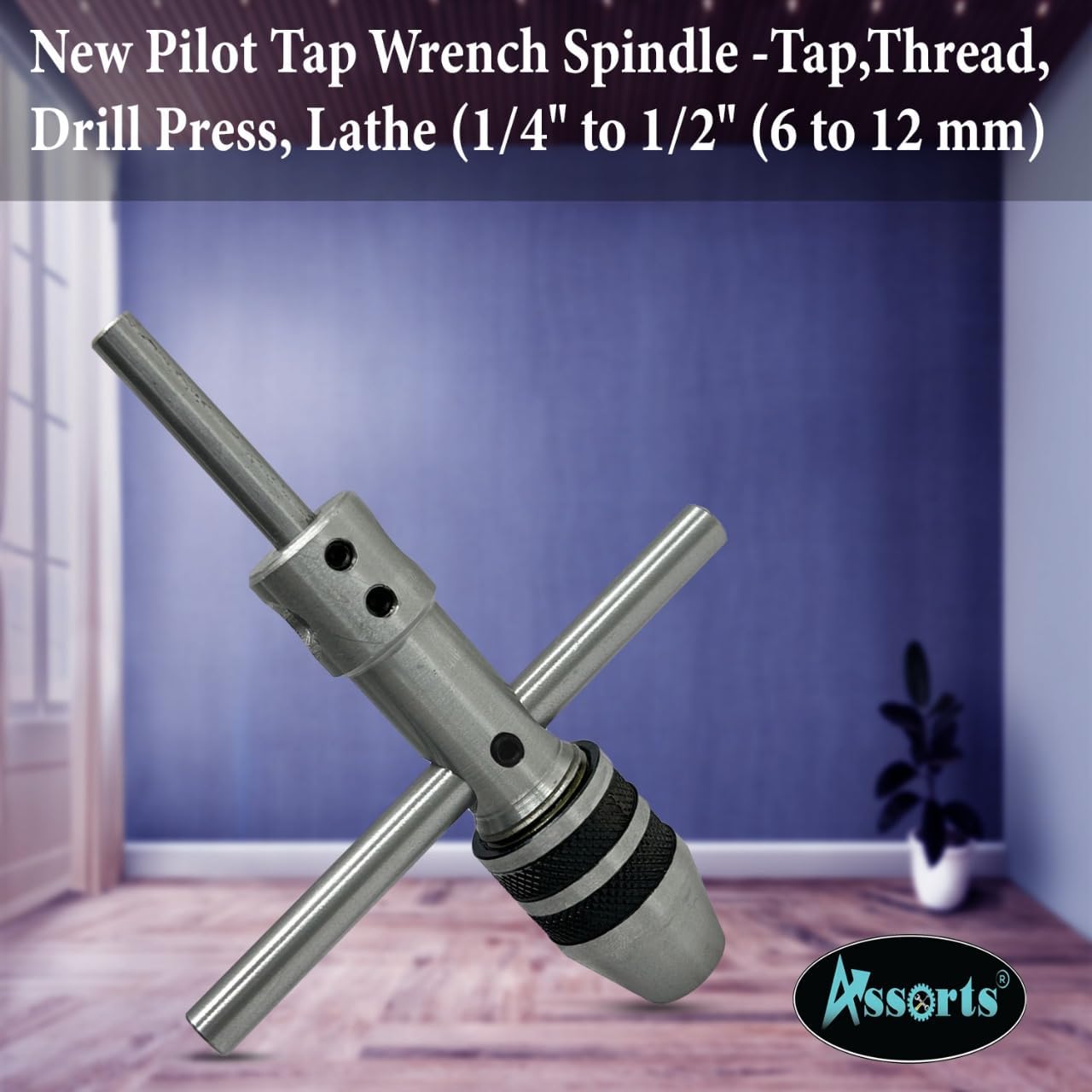 ASSORTS New Pilot Tap Wrench Spindle -Tap,Thread, Drill Press, Lathe (1/4" to 1/2" 1/4 "to 1/2" (6 to 12 mm))