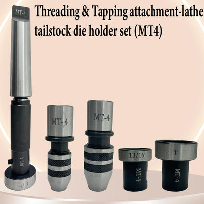 Tapping, reaming and threading die holder set for lathe tailstock (MT4)