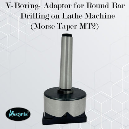 V-Boring- Adaptor for Round Bar Drilling on Lathe Machine