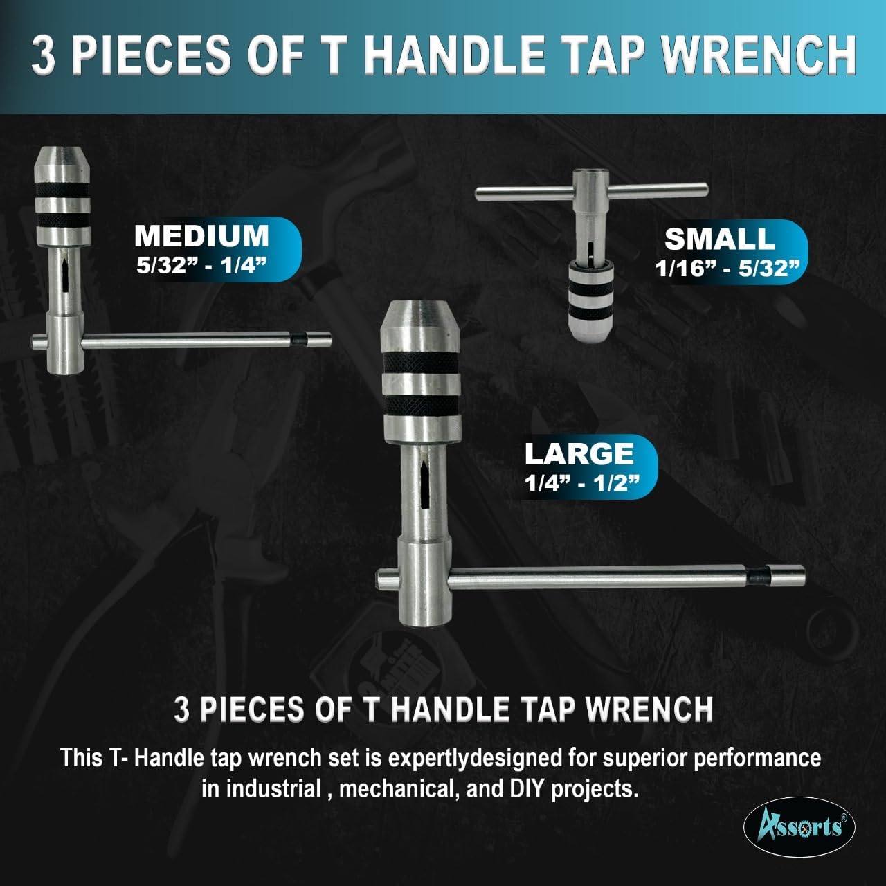 ASSORTS T-Handle Tap Wrench Set – 3 Pcs | Solid Collet Jaws for Precision Tapping & Reaming