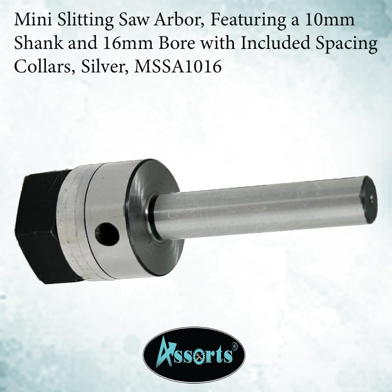 MINI SLITTING SAW ARBOR-10 MM SHANK & 16 MM BORE SPACING COLLARS