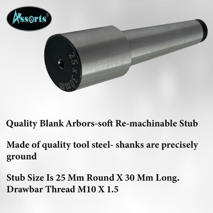 Assorts Re-machinable Soft Stub Blank Arbor for Milling, Lathe, and Drilling – MT2 Drawbar, M10 x 1.5 Thread, Stub Dimensions: 25mm x 30mm