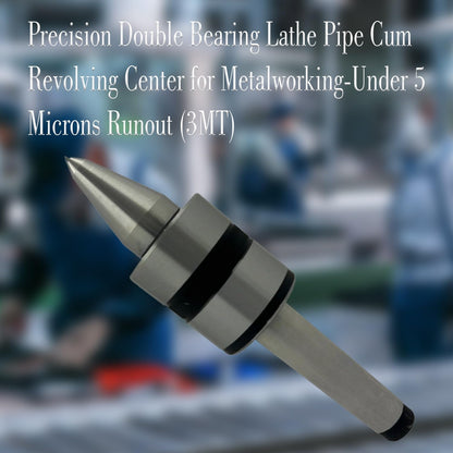 Precision Double Bearing Lathe Pipe Cum Revolving Center for Metalworking-Under 5 Microns Runout (3MT)