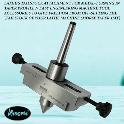 LATHE'S TAILSTOCK ATTACHMENT FOR METAL-TURNING IN TAPER PROFILE // EASY ENGINEERING MACHINE TOOL ACCESSORIES TO GIVE FREEDOM FROM OFF-SETTING THE TAILSTOCK OF YOUR LATHE MACHINE (MORSE TAPER 1MT)