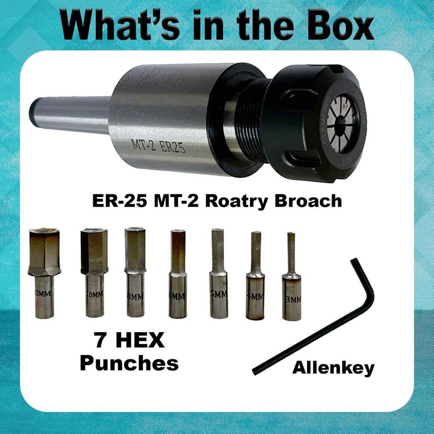 ASSORTS ER-25 MT2 Rotary Broach Holder with Metric HEX Broach Punch Set | 3–12mm HSS Hex Rotary Broaching Tools for Lathe, Mill & CNC Precision Machining | Durable ER25 MT2 Tooling Kit