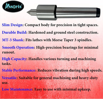 Slim-Body Precision Revolving Live Center for Conventional Lathes - MT3, <10 Micron Run-Out, 1500-1800 RPM