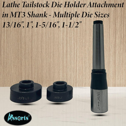 Lathe Tailstock Die Holder Attachment in MT3 Shank - Multiple Die Sizes 13/16", 1", 1-5/16", 1-1/2"