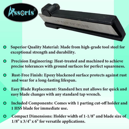 Lathe Cut-Off Parting Tool Holder 1-1/8" Width with High-Speed Steel Blade 1/8" x 3/4" x 6"